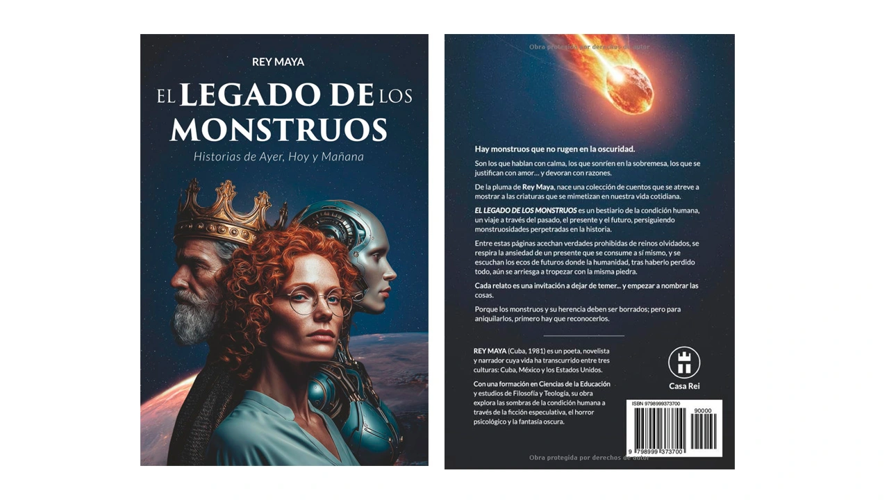 El Legado de los Monstruos: Historias de Ayer, Hoy y Mañana